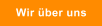 Wir ber uns