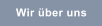 Wir ber uns